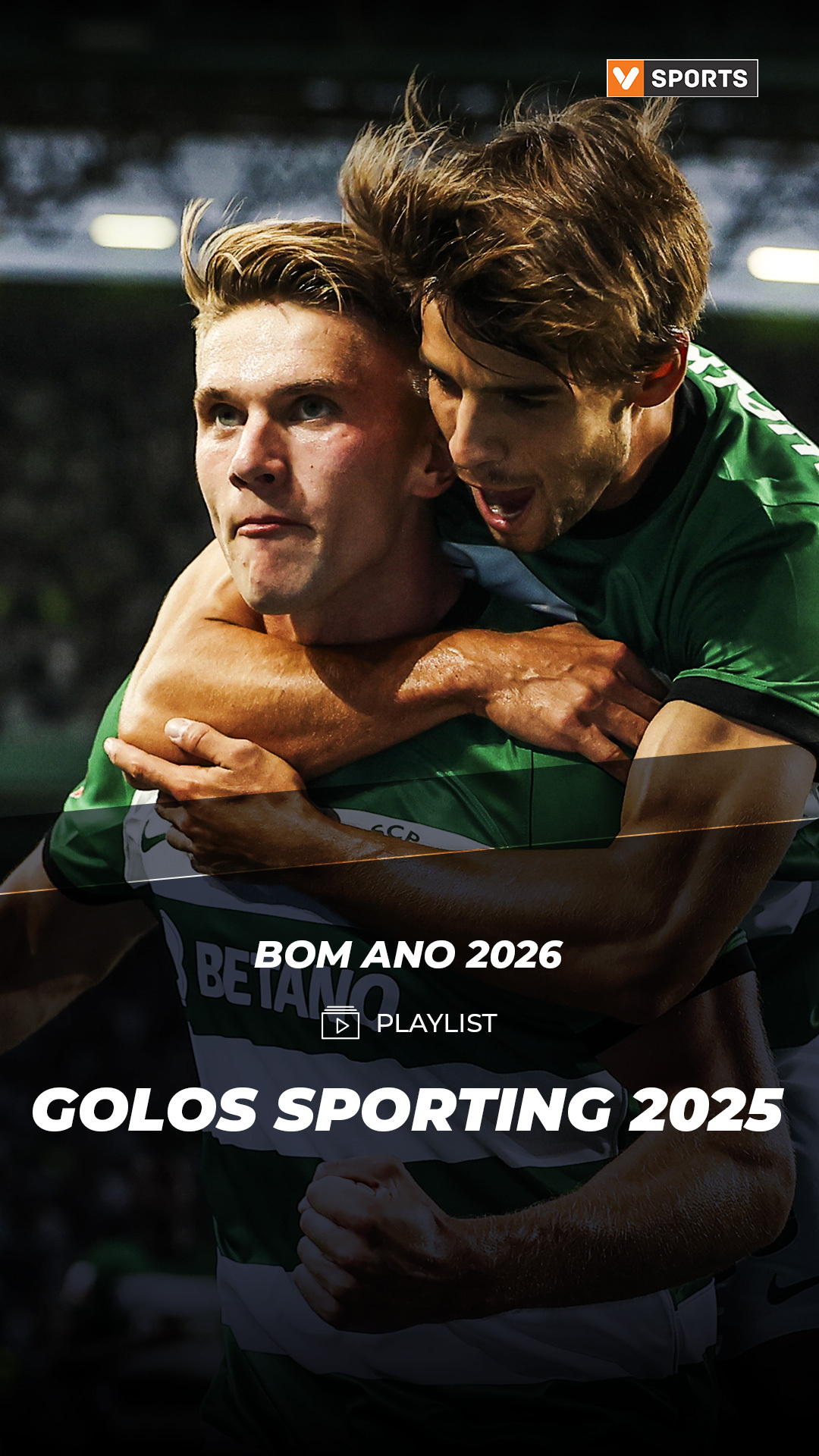Bom ano! Golos Sporting 2025