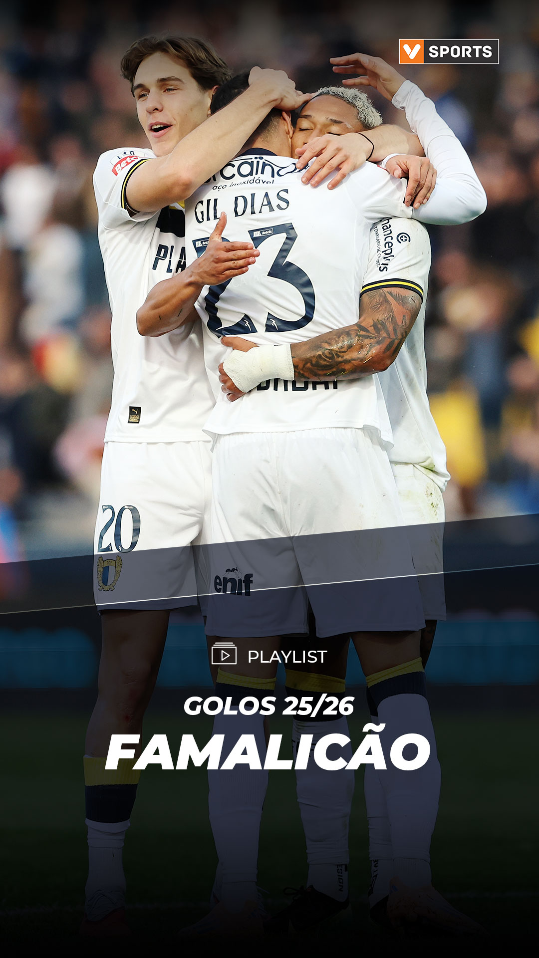 Golos Famalicão 25/26