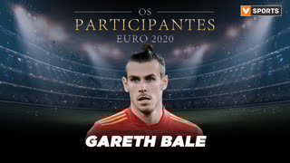 Os Participantes: Gareth Bale