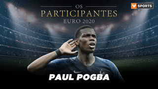 Os Participantes: Paul Pogba
