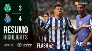 Supertaça (Final): Resumo Flash Sporting 3-4 FC Porto